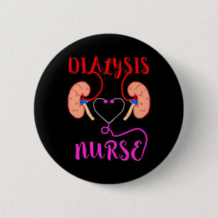 Nurse Nephrology Kidney Disease Failure Nursing 2 Inch Round Button