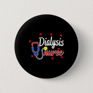 Nurse Nephrology Kidney Disease Nursing 2 Inch Round Button