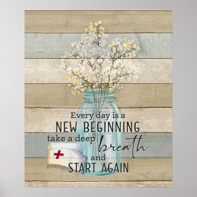  Nurse New Beginning Inspirational & Motivational Poster (Front)