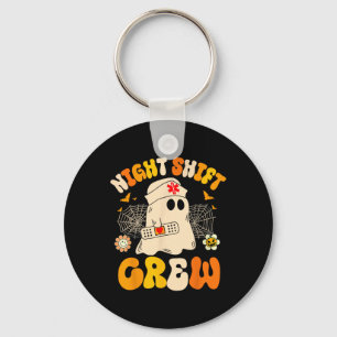Nurse Night Shift Crew Ghost Halloween Nurse Funny Keychain