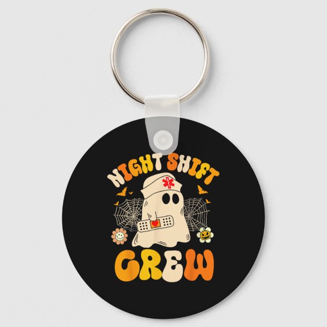 Nurse Night Shift Crew Ghost Halloween Nurse Funny Keychain (Front)