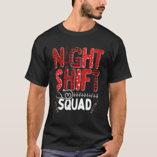 Nurse Night Shift Squad Nursing Appreciation RN CN T-Shirt