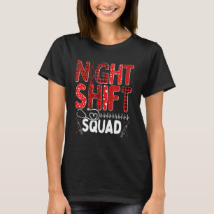 Nurse Night Shift Squad Nursing Appreciation RN CN T-Shirt