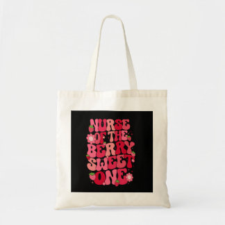 Nurse Of The Berry Sweet One Strawberry First Birt Tote Bag