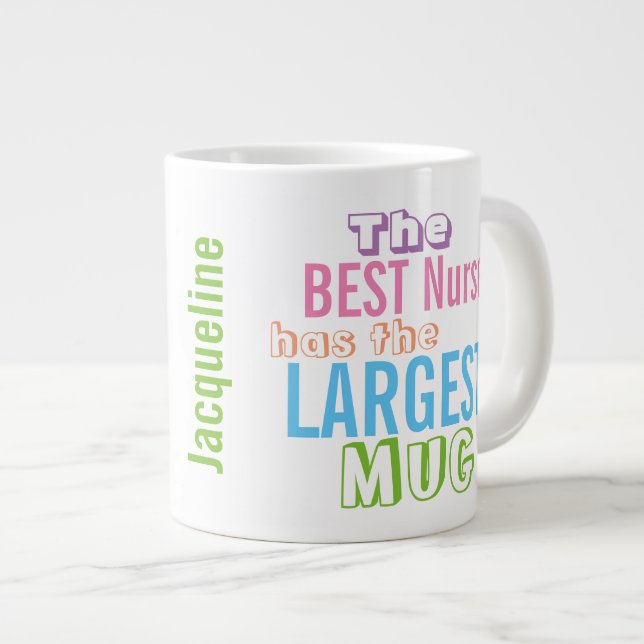 Nurse Personalize Funny Best NURSE Big Mug Nursing (Front Right)