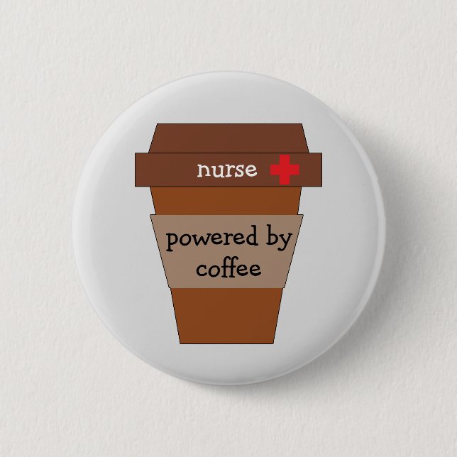 Nurse Powered By Coffee 2 Inch Round Button (Front)