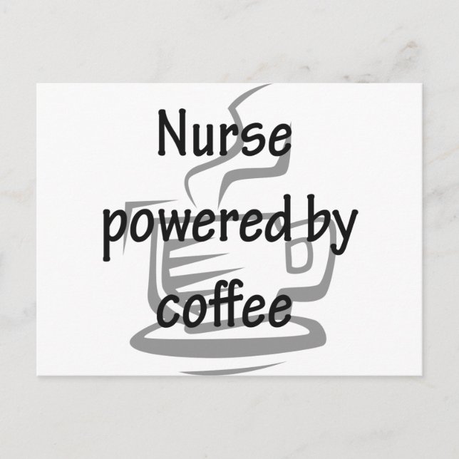 NURSE POWERED BY COFFEE POSTCARD (Front)