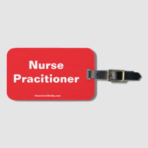 Nurse Pracitioner Luggage Tag