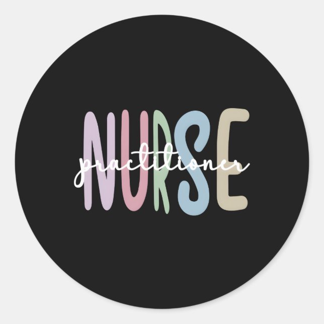 Nurse Practitioner Appreciation Np Nurse Practitio Classic Round Sticker (Front)