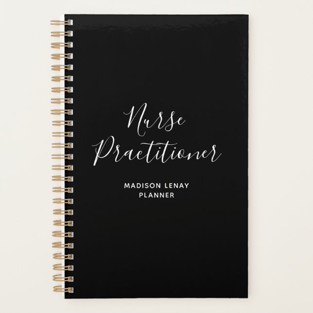 Nurse Practitioner Black White Script Name Student Planner (Front)