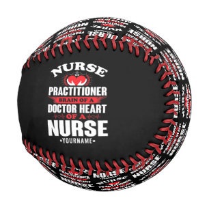 Nurse Practitioner Brains Of A Doctor Heart Of Baseball