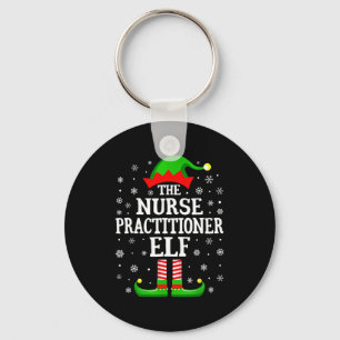 Nurse Practitioner Elf Funny Christmas Family Matc Keychain