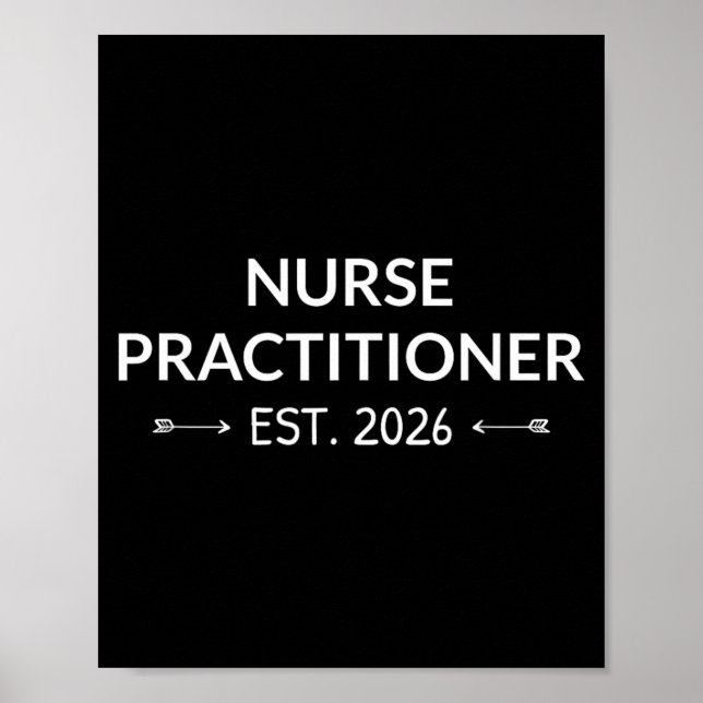 Nurse Practitioner Est 2026 Future Np School Poster (Front)