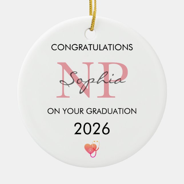 Nurse Practitioner Graduation Personalized 2026 Ceramic Ornament (Front)