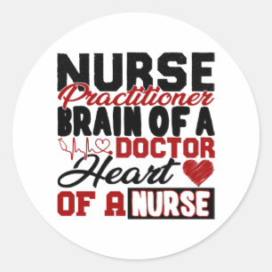 Nurse Practitioner Heart Shirt Classic Round Sticker