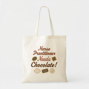 Nurse Practitioner Needs Chocolate Tote Bag
