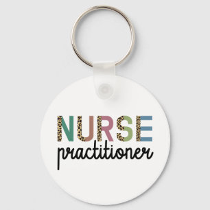 Nurse Practitioner NP nurse appreciation gifts Keychain