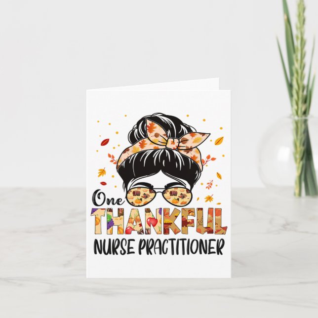 Nurse Practitioner One Thankful Thanksgiving Fall  Card (Front)