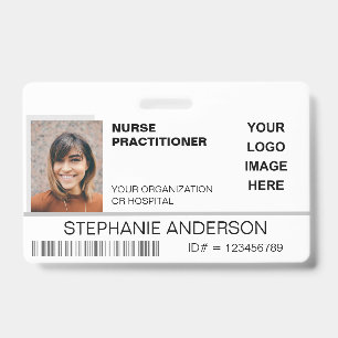Nurse Practitioner Photo ID Hospital Logo Medical Badge