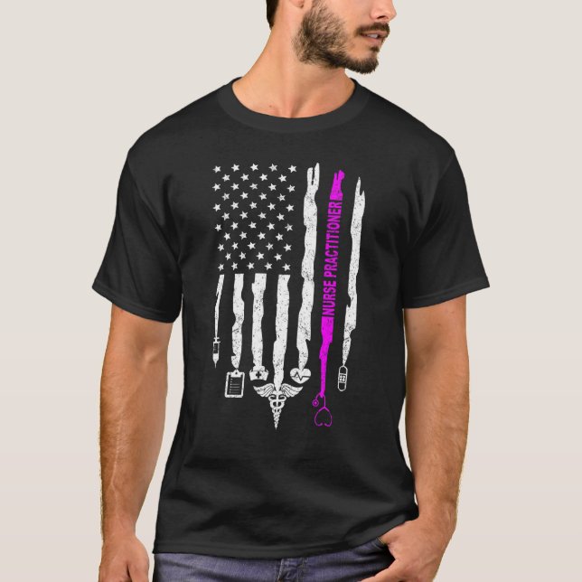 Nurse Practitioner USA Flag  Patriotic NP Nurses W T-Shirt (Front)