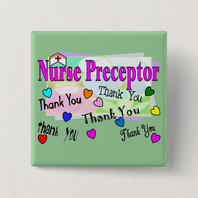 Nurse Preceptor THANK YOU 2 Inch Square Button (Front)
