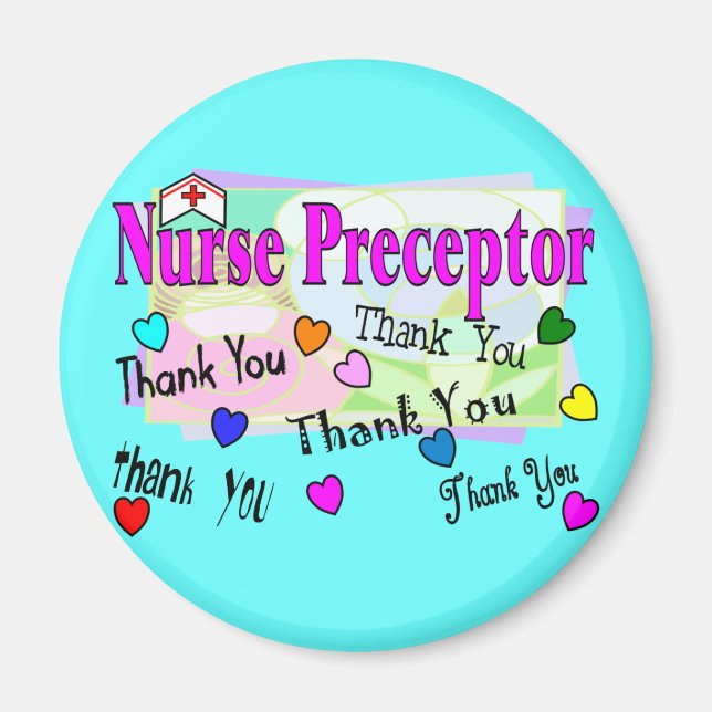 Nurse Preceptor THANK YOU Magnet (Front)