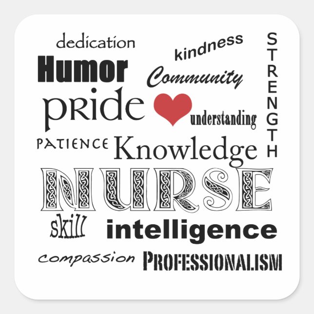 Nurse Pride Attributes-Black and White+Red Heart Square Sticker (Front)
