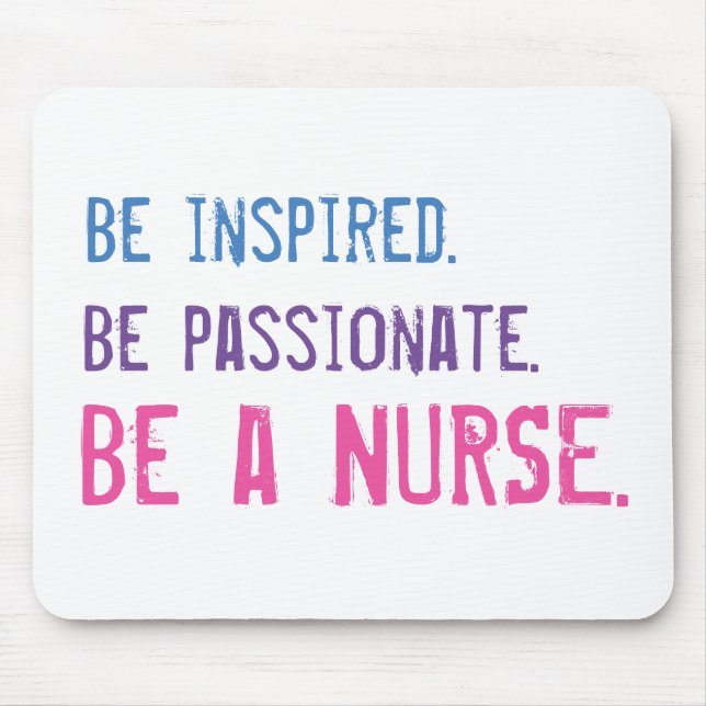 Nurse quote affirmation mouse pad (Front)