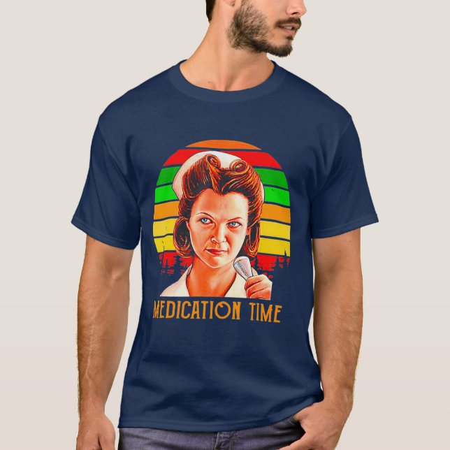 Nurse Ratched Medication times vintage T-Shirt (Front)