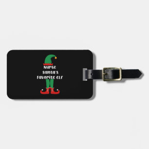 Nurse Santa's Favorite Elf Funny Nurse Christmas Luggage Tag