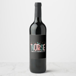 Nurse Santa's Favourite Elf Christmas Inspirationa Wine Label