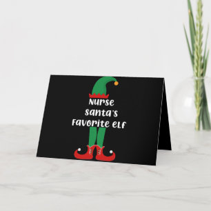 Nurse Santa's Favourite Elf Funny Nurse Christmas Card