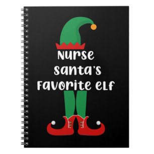 Nurse Santa's Favourite Elf Funny Nurse Christmas Notebook