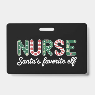Nurse Santa's Favourite Elf Life Nurse Day Gifts  Badge