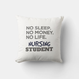 Nurse School Meme No Sleep Money Nursing Student Throw Pillow