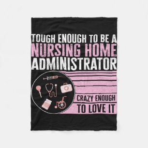 Nurse Shirt, Tough Enough To Be A Nursing Home Fleece Blanket