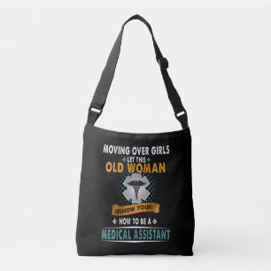 Nurse Show You How To Medical Assistant Nurse Crossbody Bag