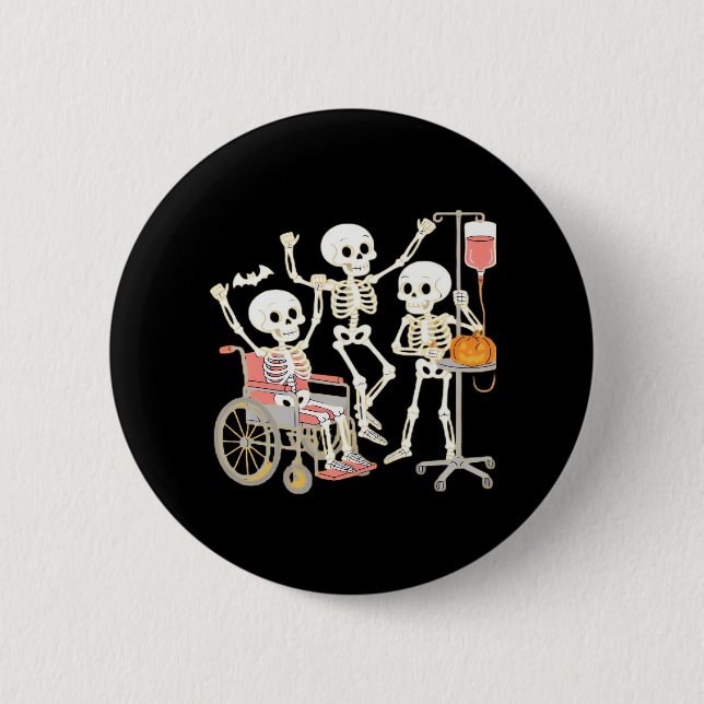 Nurse Skeleton Funny Halloween Healthcare Essentia 2 Inch Round Button (Front)