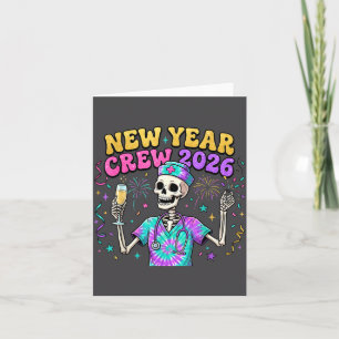 Nurse Skeleton New Year Crew 2026 Funny Er Icu Eve Card