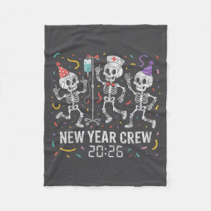 Nurse Skeleton New Year Crew 2026 Funny Er Icu Par Fleece Blanket