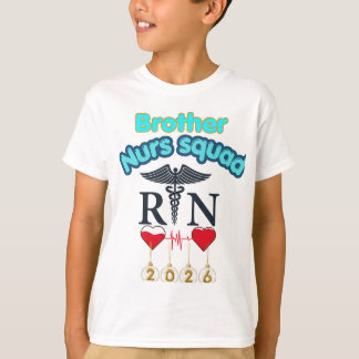 Nurse Squad Brother 2026 Matching Nursing Graduati T-Shirt