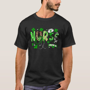 Nurse St Patrick's Day Nurse Nurse Lucky T-Shirt