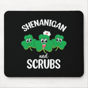 Nurse St Patricks Day Shenanigans And Scrubs Scrub Mouse Pad