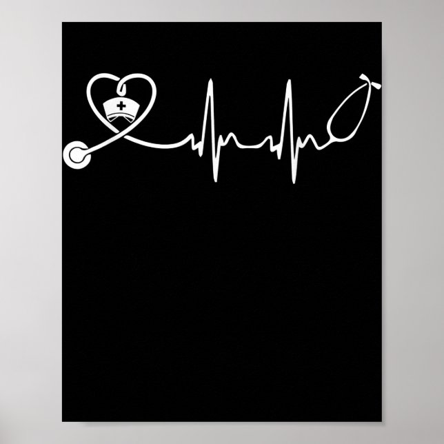 Nurse Stethoscope Heartbeat Funny Nursing Lover  Poster (Front)