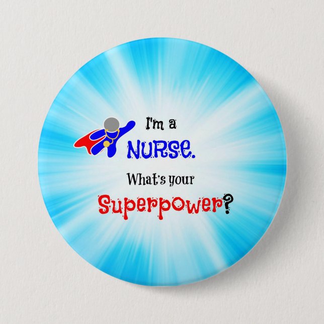 Nurse Superhero 3 Inch Round Button (Front)