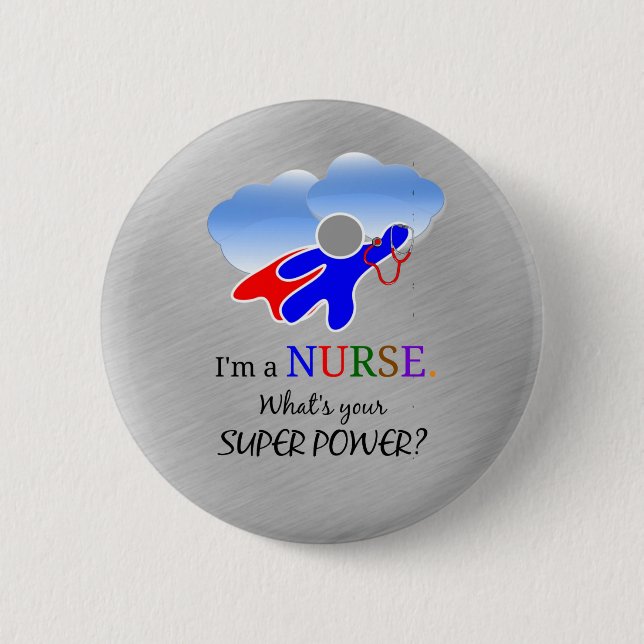 Nurse Superhero Humour 2 Inch Round Button (Front)