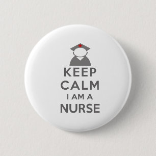 Nurse Symbol Keep Calm I am a Nurse 2 Inch Round Button