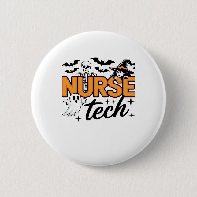 Nurse Tech - Halloween - with skeleton, witch, and 2 Inch Round Button (Front)