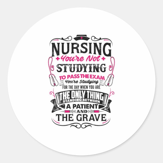 Nurse - The Only Thing - pos Classic Round Sticker (Front)