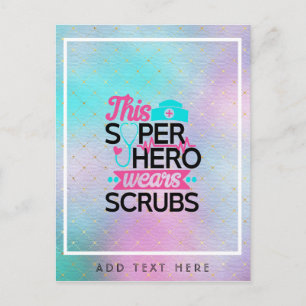 Nurse - This Superhero Wears Scrubs - Add Name Postcard